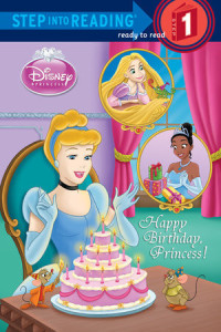 Image of Happy Birthday, Princess! (Disney Princess)