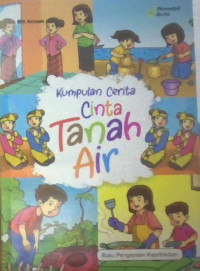 Image of Kumpulan Cerita Cinta Tanah Air