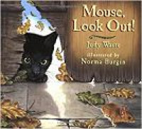 Image of Mouse, Look Out!
