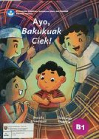 Image of Ayo, Bakukuak Ciek!