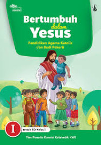 Image of Bertumbuh dalam Yesus untuk SD Kelas I