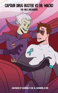 Image of Captain Drug Buster vs Dr. Wacko: The First Encounter
