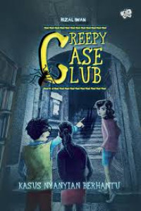 Image of Creepy Case Club 1: Kasus Nyanyian Berhantu