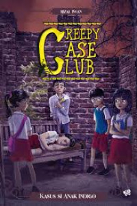 Image of Creepy Case Club 2: Kasus Si Anak Indigo