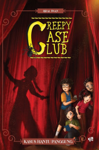 Image of Creepy Case Club 6: Kasus Hantu Panggung