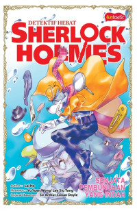 Image of Detektif Hebat Sherlock Holmes : Senjata Pembunuhan yang Indah