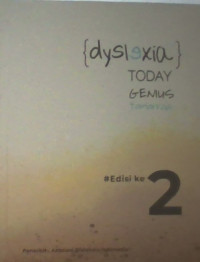 Image of Dyslexia Today Genius Tomorrow #Edisi ke-2