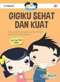 Image of Gigiku Sehat dan Kuat