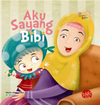 Image of Halo Balita - Aku Sayang Bibi