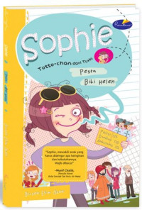 Image of Sophie Totto-Chan dari Turki -Pesta Bibi Helen