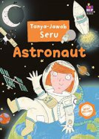 Image of Tanya-Jawab Seru: Astronaut
