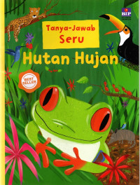 Image of Tanya Jawab Seru Hutan Hujan