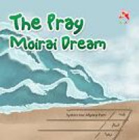 Image of The Pray Moirai Dream